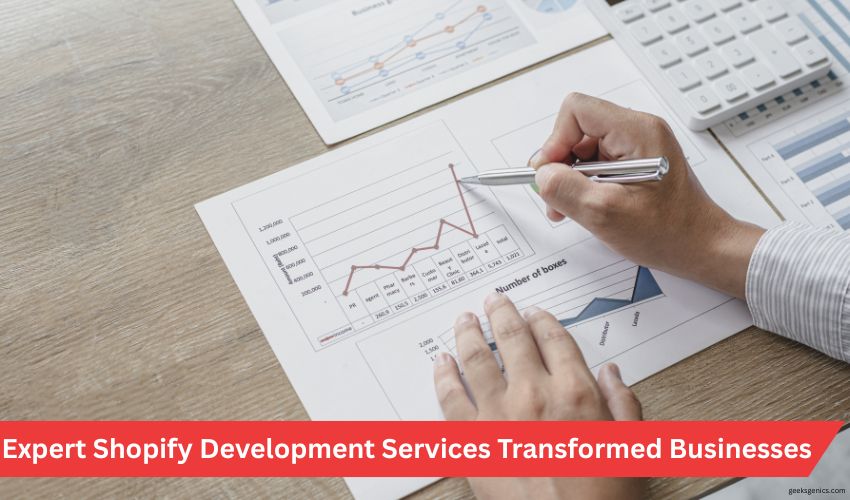 Success Stories: How Expert Shopify Development Services Transformed Businesses